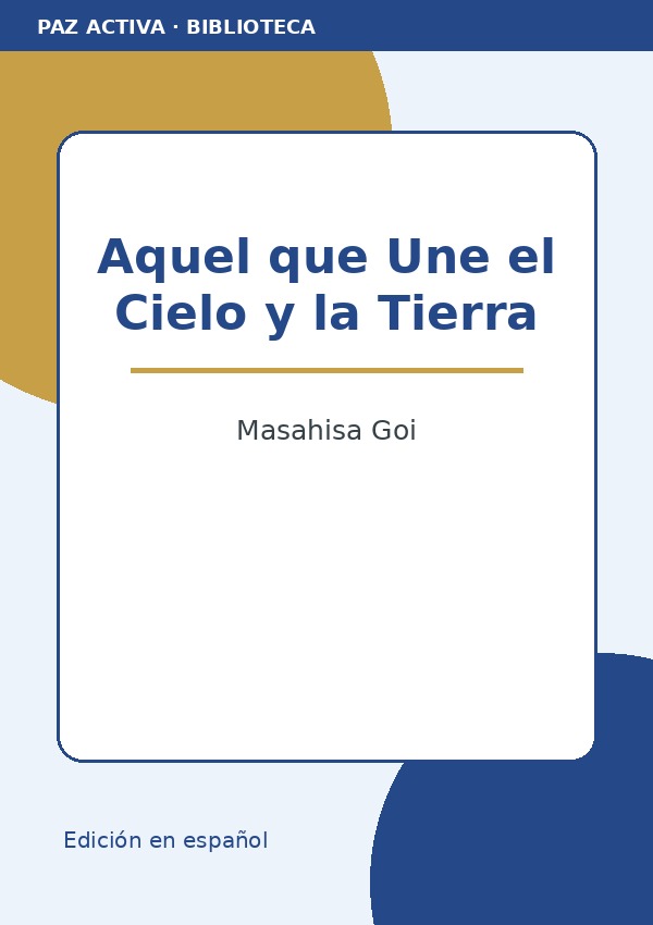Aquel que Une el Cielo y la Tierra