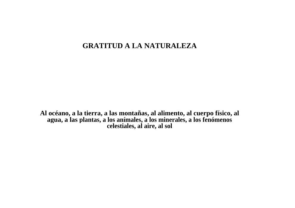 Gratitud a la naturaleza y Palabras de Luz Infinitas