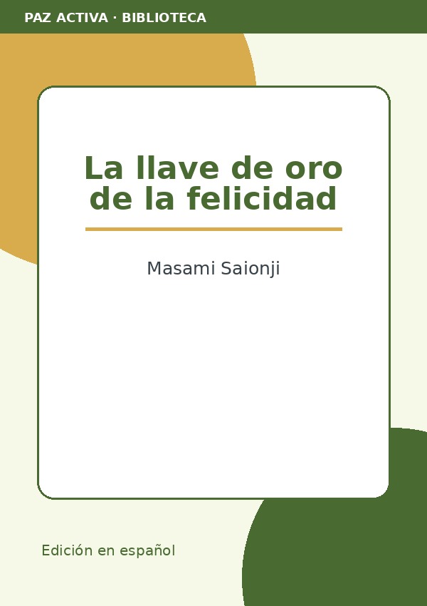 La llave de oro de la felicidad