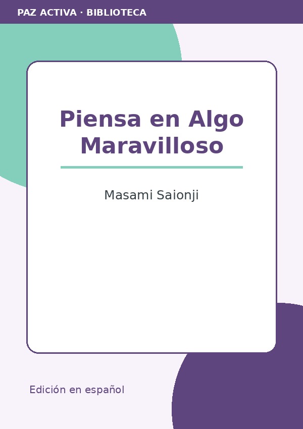 Piensa en Algo Maravilloso