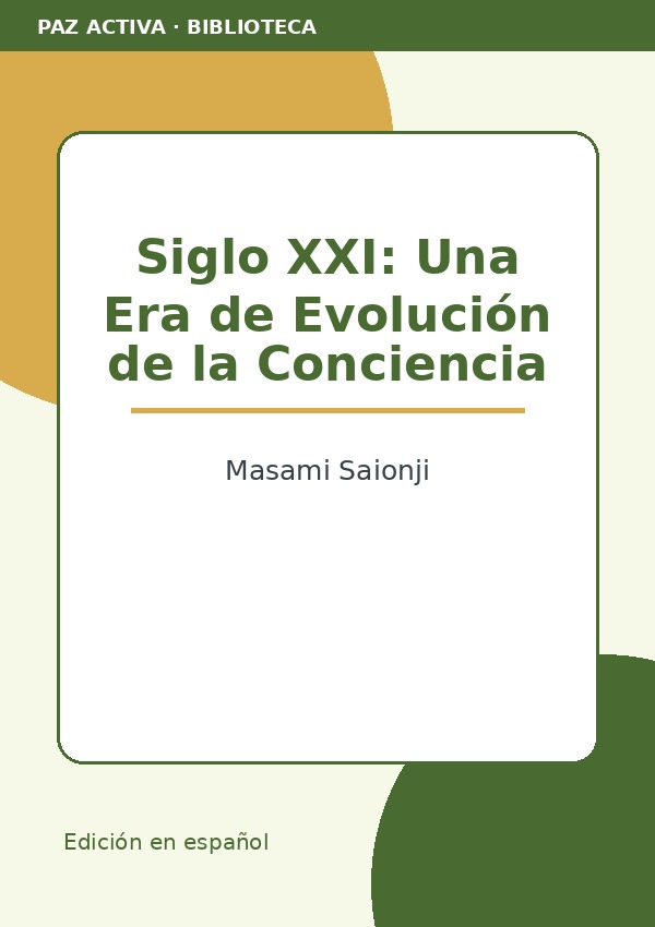 Siglo XXI: Una Era de Evolución de la Conciencia